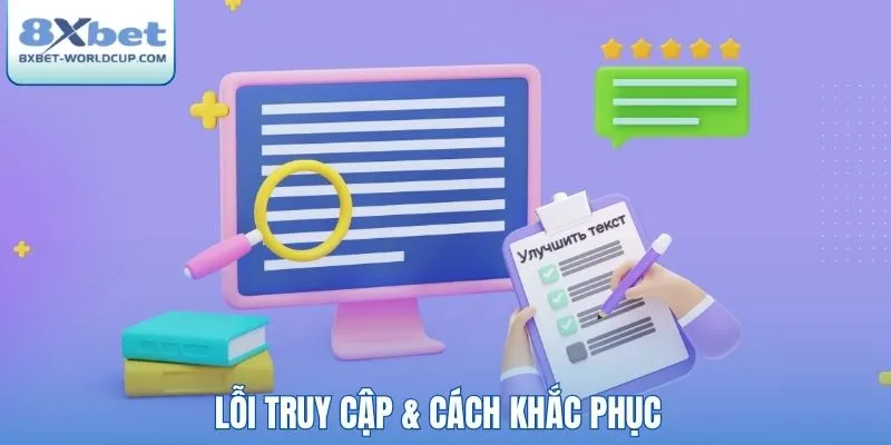 Lỗi truy cập & cách khắc phục